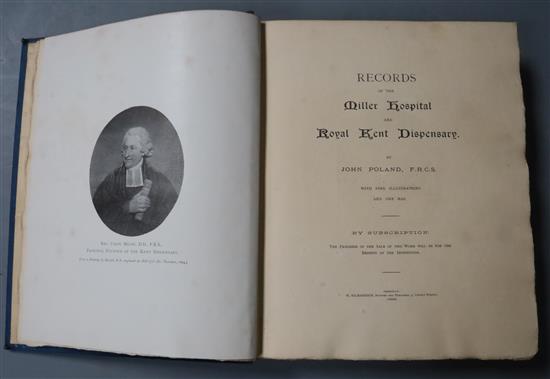 Poland, John - Records of the Miller Hospital and Royal Kent Dispensary, qto, blue cloth, large paper